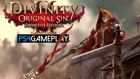 Divinity Original Sin 2 Definitive Edition Gameplay Ps4 Hd Youtube