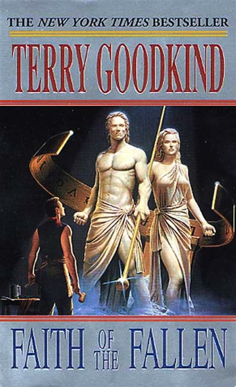 faith of the fallen book six of the sword of truth by terry goodkind terry goodkind