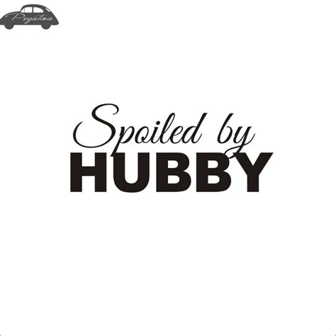Pegatina Sexy Girl Spoiled Hubby Decal Beauty Sex Funny Car Sticker