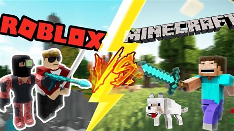 Minecraft Vs Roblox Which Is The Best Game Youtube