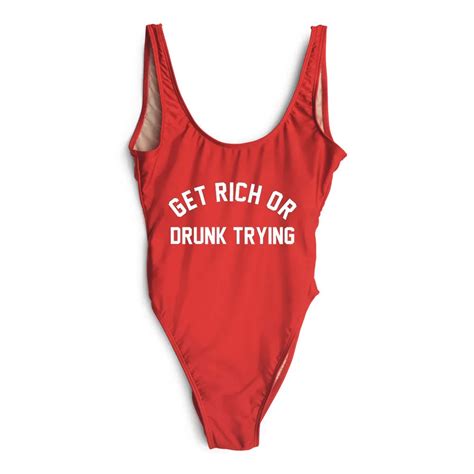 Get Rich Or Drunk Trying Swimsuit Bathing Suit Women Sexy Bodysuit One Piece Swimwear Suits