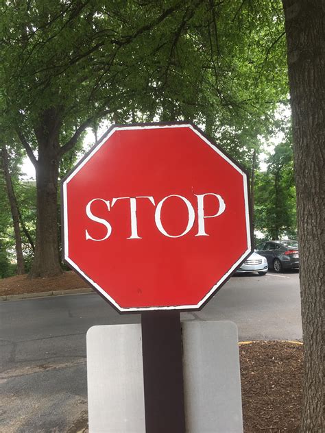 Stop Sign In A Times New Roman Type Font Stop Elegantly R