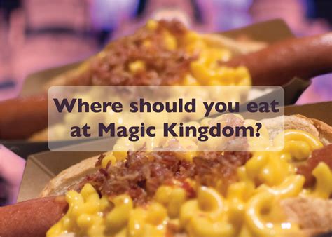 Where Should You Eat At Magic Kingdom? - WDW Magazine