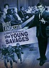 The Young Savages [DVD] [1961] - Best Buy