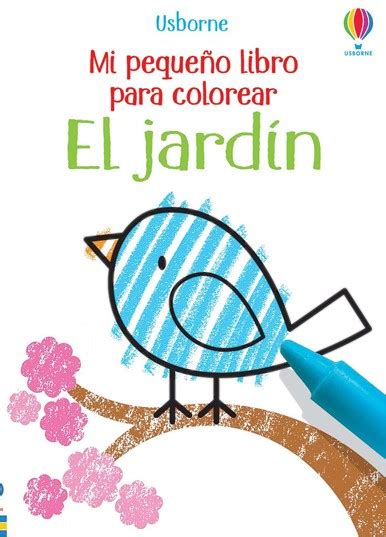Mi jardin libro infantil lectura escritura. Mi pequeño libro para colorear: El jardín - Librería ...