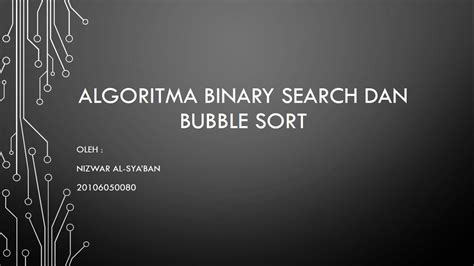 Algoritma Binary Search Dan Bubble Sort Youtube