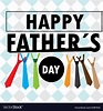 Happy fathers day Royalty Free Vector Image - VectorStock