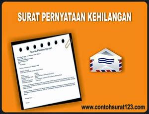 Memperoleh kembali kewarganegaraan republik indonesia (pasal 32) 4. Contoh Surat Pernyataan Kehilangan KTP/STNK/SIM