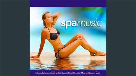 Spa Music For Massage Youtube