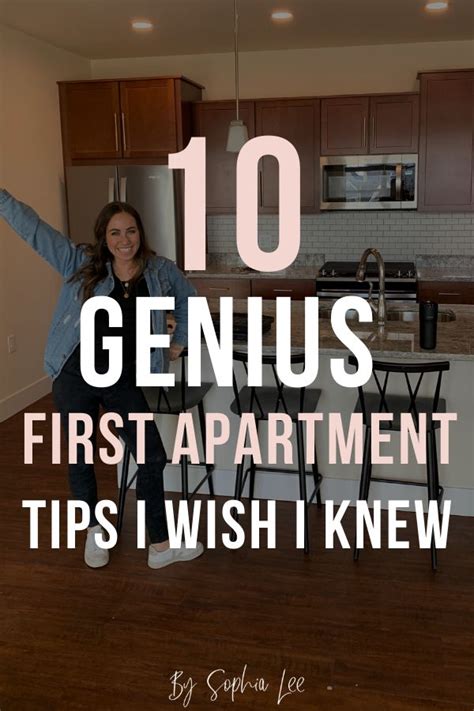 First Apartment Tips You Need To Know Before Moving Into Your Apartment By Sophia Lee