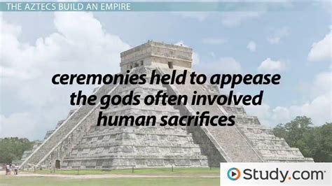 The Aztecs Civilization Culture And Accomplishments Video And Lesson