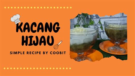 Maybe you would like to learn more about one of these? Cara Mudah Membuat Bubur Kacang Hijau - YouTube