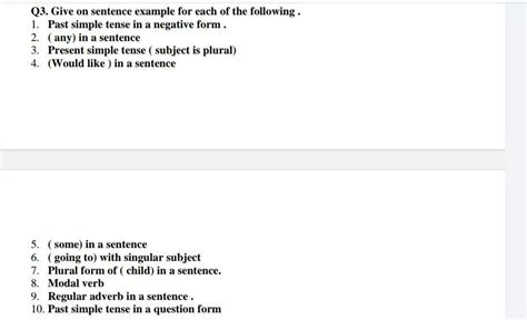 Solved Q3 Give On Sentence Example For Each Of The
