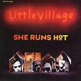 LITTLE VILLAGE - SHE RUNS HOT (1992) REPRISE PROMO CD/DISC IS MINT! | eBay