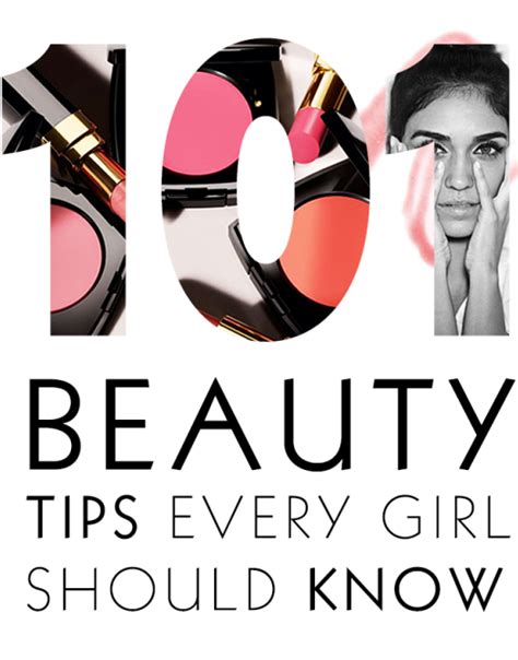 101 Beauty Tips Every Girl Should Know Beauty Tips For Girls Beauty Tips Every Girl Should