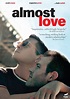 Almost Love (2019) - Posters — The Movie Database (TMDb)