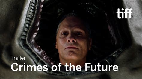 Crimes Of The Future Trailer Tiff 2022 Youtube