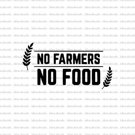 No Farmers No Food Farmers Protect Decal Collection Etsy