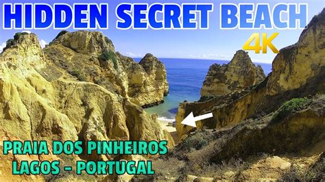 SECRET BEACH NUDE BEACH PRAIA DOS PINHEIROS LAGOS ALGARVE PORTUGAL K YouTube