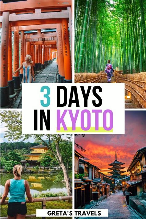 Kyoto 3 Day Itinerary How To Spend Three Epic Days In Kyoto Artofit