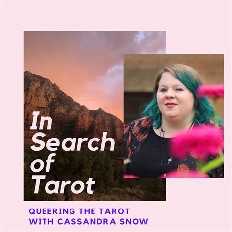 Queering The Tarot With Cassandra Snow From In Search Of Tarot On Hark