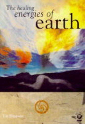 The Healing Energies Of Earth Simpson Liz 9781856751902 Abebooks