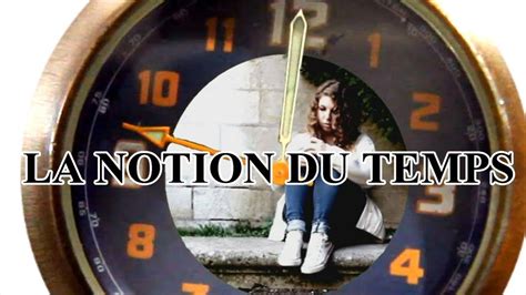 La Notion Du Temps En Maçonnerie - La Notion du Temps - YouTube