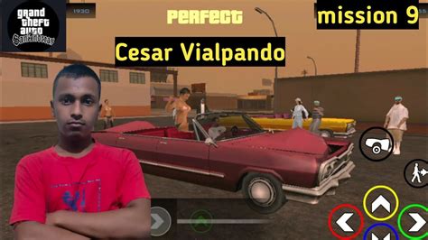Gta San Andreas Mission 9 Cesar Vialpando Android Gameplay 2021 Hd Rk
