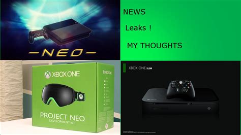 Xbox One Scorpio Vs Ps4 Neo Xbox One Slim Newsleaks And More Youtube