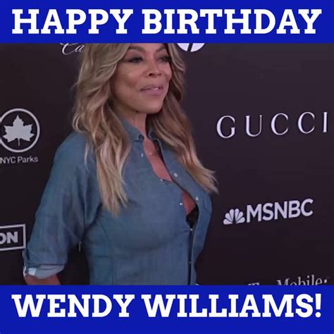 Wendy Williamss Birthday Celebration Happybdayto