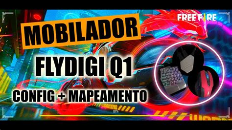 Mobilador Flydigi Q Configura Oes Do Zero Mapeamento Free Fire