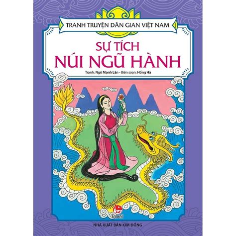 Tranh Truyện Dân Gian Việt Nam Sự Tích Núi Ngũ Hành Nha Trang Books