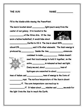 This Worksheet Can Be Filled Out By Students While Viewing The Sun Powerpoint It Teaches About