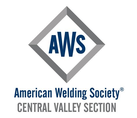 American Welding Society Central Valley Section