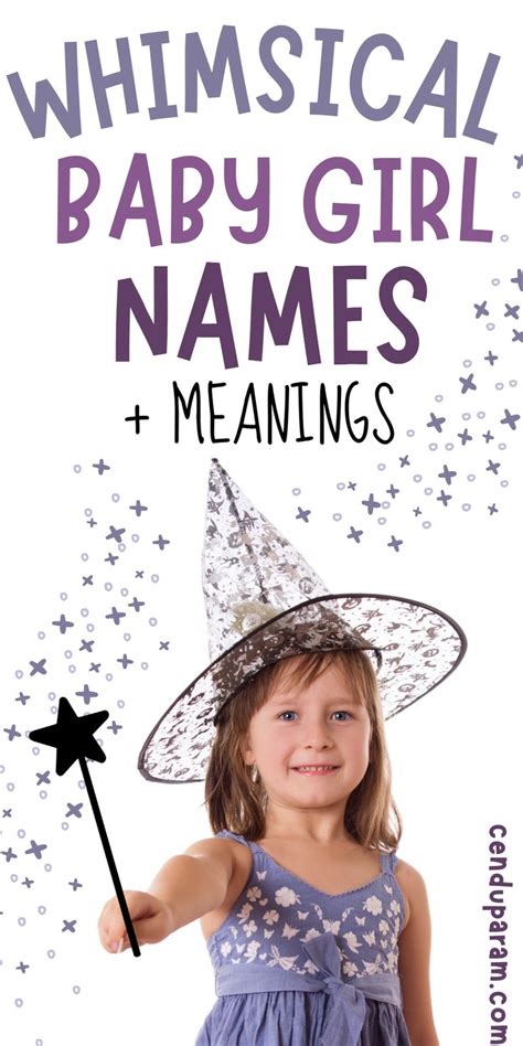 Magical Whimsical Girl Names That Are So Enchanting Girl Names Baby