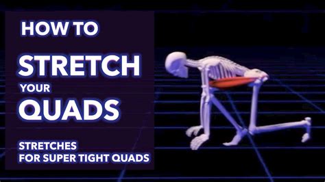 How To Stretch Your Quads Best Stretches For Super Tight Quads Youtube