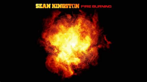 Sean Kingston Fire Burning Hd Youtube