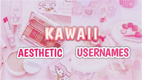 Kawaii Aesthetic Usernames 🐻 Youtube