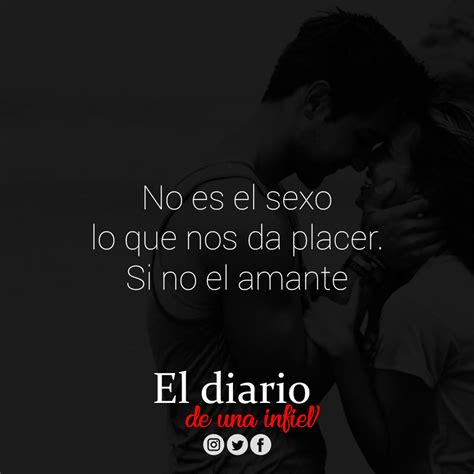 Eldiariodeunainfiel On Twitter Frases Frasesdesexo Frasesdeamistad