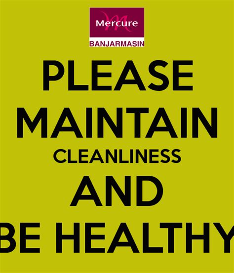 It indicates that cleanliness is the essential part of the healthy life. Cleanliness Quotes. QuotesGram