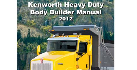 Kenworthhd T800 W900 C500 Body Builder Manual