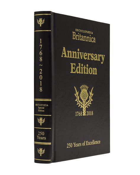 Encyclopaedia Britannica 250 Years Of Excellence 1768 2018 By
