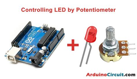 Controlling Led By Potentiometer Using Arduino Arduino Circuit