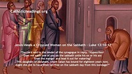Jesus Heals a Crippled Woman on the Sabbath - Luke 13:10-17 - Bible ...
