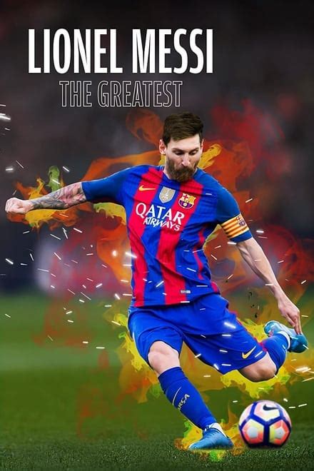 Lionel Messi The Greatest 2020 — The Movie Database Tmdb