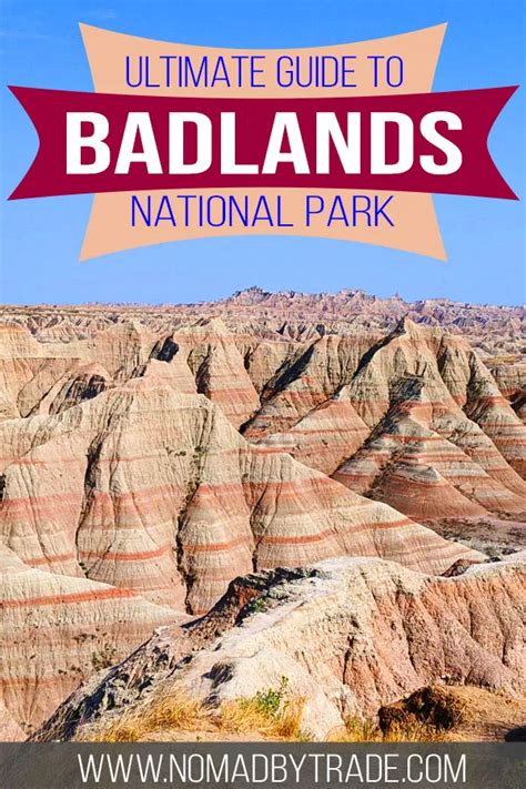 Things To Do In Badlands National Park Nomad By Trade In 2020