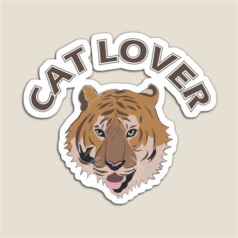 Cat Lover Word Letter With Vector Tiger Design Magnet By Crevettedesign
