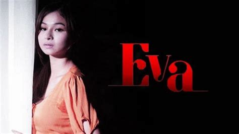 Film Filipina Populer Nonton Streaming Disini Film Eva Sub Indo Full
