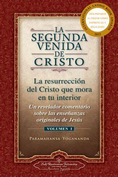 Libro La Segunda Venida De Cristo Vol De Yogananda Paramahansa Buscalibre