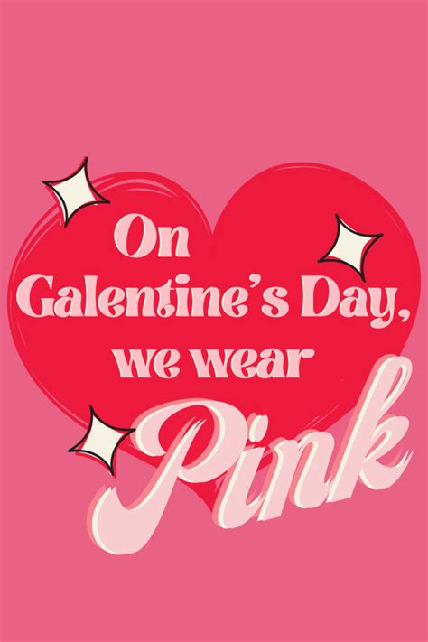 30 Happy Galentines Day Quotes For Your Bff Darling Quote